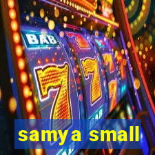 samya small